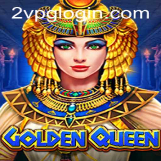 Discover the Exciting World of GoldenQueen: A Comprehensive Overview