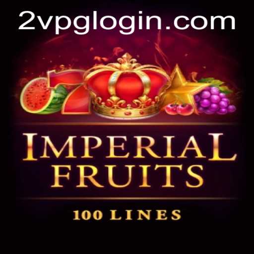 Exploring the World of Imperial Fruits 100: A Comprehensive Guide