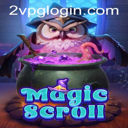 MagicScroll: A Deep Dive into the Enchanting World of 2vpg PH Login