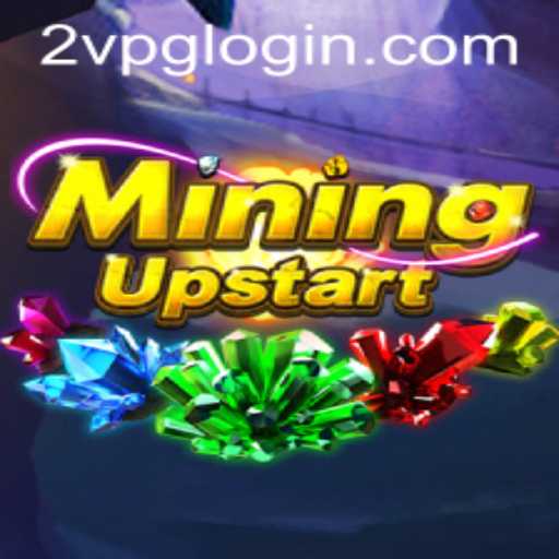 Unveiling MiningUpstart: A New Era in Virtual Mining