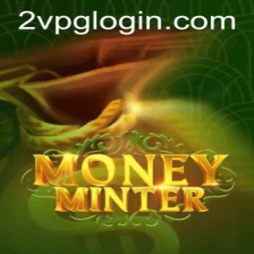 Discover MoneyMinter: A Thrilling Virtual Experience with 2vpg PH Login