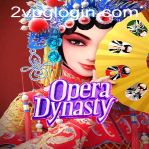 OperaDynasty: A Captivating Fusion of Strategy and Artistry