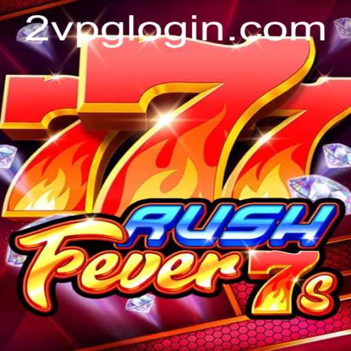 RushFever7s: Exploring the Electrifying World of Virtual Gaming