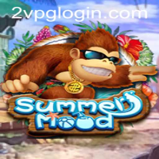 Immerse in SummerMood: A Comprehensive Guide to the Ultimate Gaming Experience