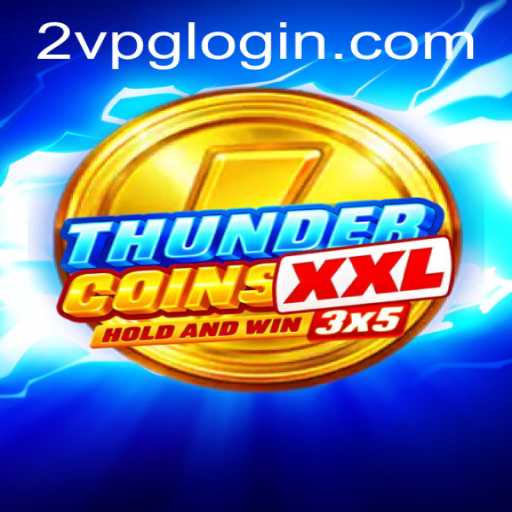 ThunderCoinsXxl: A Thrilling Adventure Into the World of Online Gaming