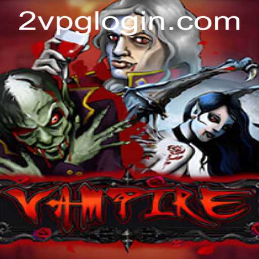 Explore the Thrilling World of 'Vampire': Unveiling the Dynamics of 2vpg PH Login